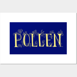 POLLEN SEASON Posters and Art